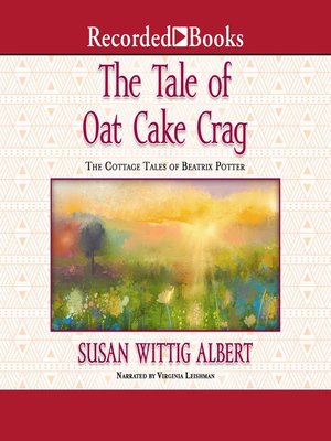 cover image of The Tale of the Oat Cake Crag